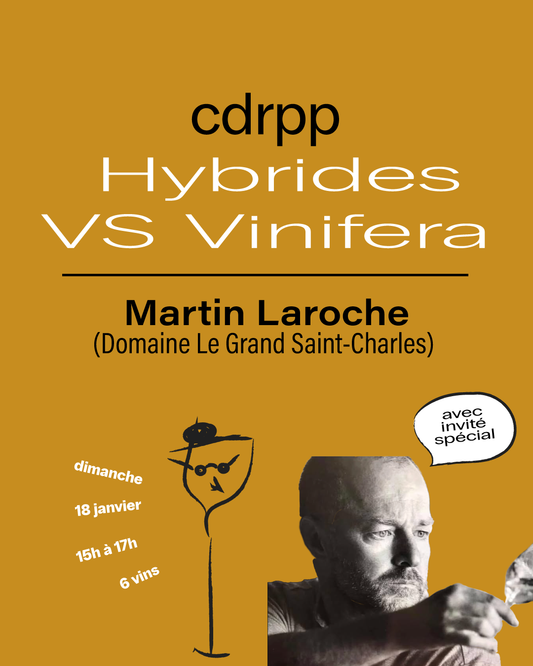 18 janvier 2026 - Hybrides vs. Vinifera (Le Grand Saint-Charles)
