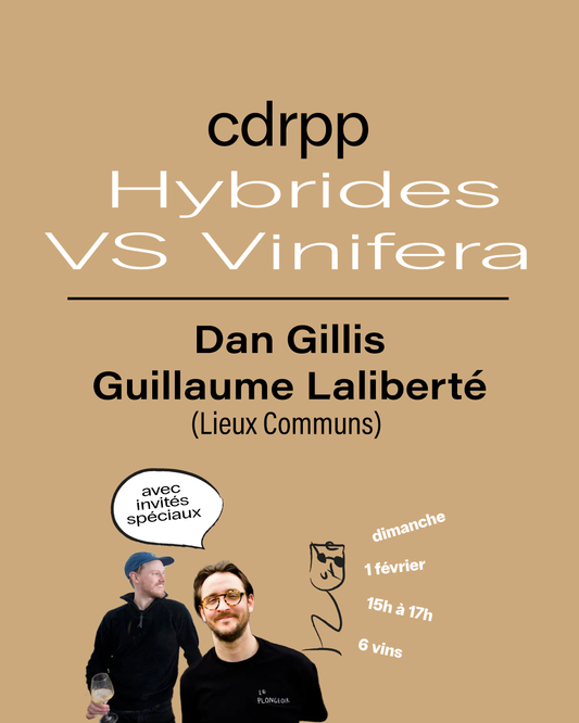 1 février 2026 - Hybrides vs. Vinifera (Lieux Communs)