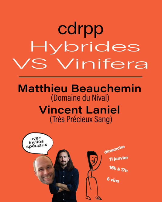 11 janvier 2026 - Hybrides vs. Vinifera (Nival & Très-Précieux-Sang)